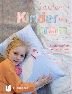 Lauter Kinderkram - Kienzle, Annette