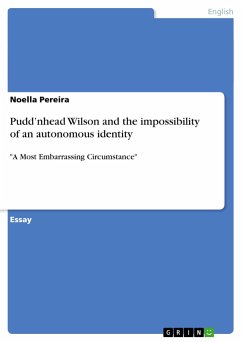 Pudd¿nhead Wilson and the impossibility of an autonomous identity - Pereira, Noella