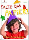 Falte das Papier!