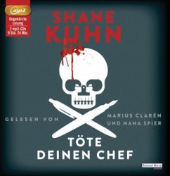 Töte deinen Chef - Kuhn, Shane