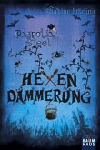Hexendämmerung / Magnolia Steel Bd.1 Hexendämmerung / Magnolia Steel Bd.1