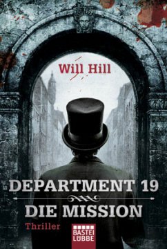 Die Mission / Department 19 Bd.1 - Hill, Will