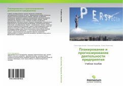 Planirowanie i prognozirowanie deqtel'nosti predpriqtiq - Araslanova, Ol'ga;Karaulov, Vasiliy;Agapitova, Elena
