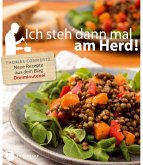 Ich steh' dann mal am Herd!