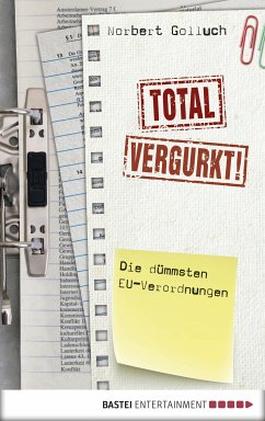 Total vergurkt! (eBook, ePUB) - Golluch, Norbert