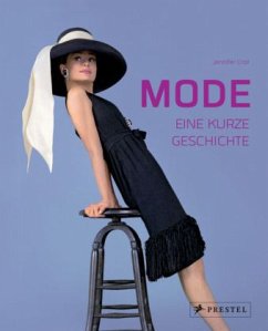 Mode - Eine kurze Geschichte - Croll, Jennifer