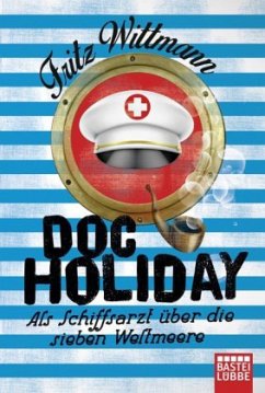 Doc Holiday - Wittmann, Fritz
