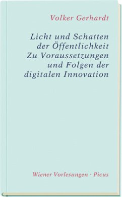 Licht und Schatten der Öffentlichkeit. - Gerhardt, Volker