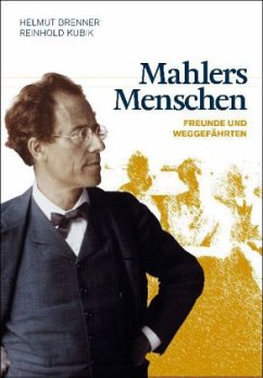 Mahlers Menschen - Brenner, Helmut;Kubik, Reinhold