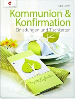 Kommunion & Konfirmation - Schiller, Ingrid