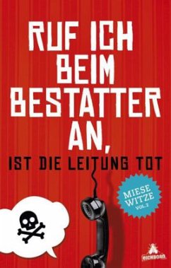 Ruf ich beim Bestatter an, ist die Leitung tot - Waldbauer, Peter