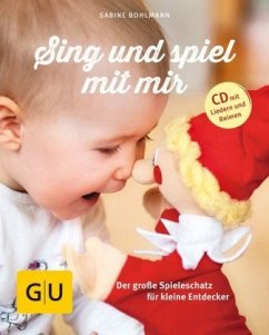 Sing und spiel mit mir (mit CD) - Bohlmann, Sabine