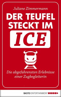 Der Teufel steckt im ICE (eBook, ePUB) - Zimmermann, Juliane