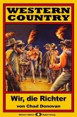 WESTERN COUNTRY, Bd. 8: Wir, die Richter (eBook, ePUB) WESTERN COUNTRY, Bd. 8: Wir, die Richter (eBook, ePUB)
