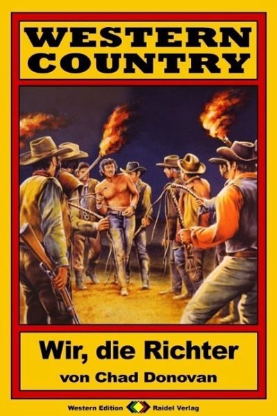 WESTERN COUNTRY, Bd. 8: Wir, die Richter (eBook, ePUB)