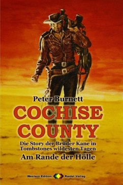 COCHISE COUNTY, Bd. 03: Am Rande der Hölle (eBook, ePUB) - Burnett, Peter
