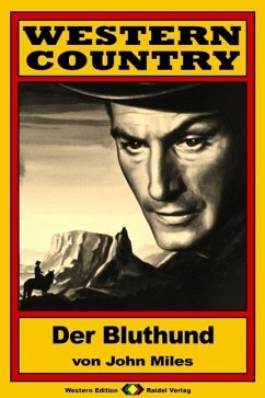 Cover WESTERN COUNTRY, Bd. 10: Der Bluthund (eBook, ePUB)