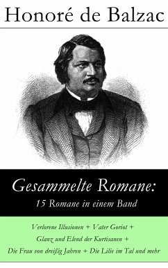 Gesammelte Romane: 15 Romane in einem Band (eBook, ePUB) - de Balzac, Honoré