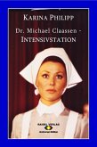 Dr. Michael Claassen - Intensivstation (eBook, ePUB)