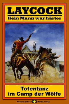 Cover Laycock, Bd. 08: Totentanz im Camp der Wölfe (eBook, ePUB)