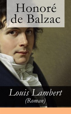 Louis Lambert (Roman) (eBook, ePUB) - de Balzac, Honoré
