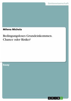 Bedingungsloses Grundeinkommen. Chance oder Risiko? (eBook, PDF)
