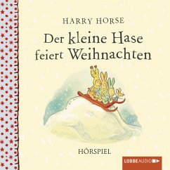 Der kleine Hase feiert Weihnachten (MP3-Download) - Horse, Harry