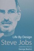 Steve Jobs' Life By Design