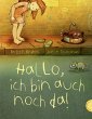 Hallo, ich bin auch noch da! - Bild 1