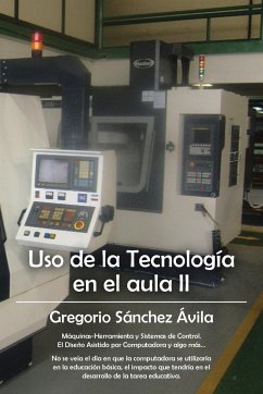 USO de La Tecnologia En El Aula II - Sanchez Avila, Gregorio