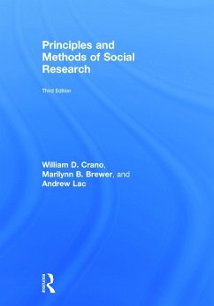 Principles and Methods of Social Research - Crano, William D; Brewer, Marilynn B; Lac, Andrew