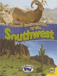 The Natural Environment of the Southwest - Wiseman, Blaine