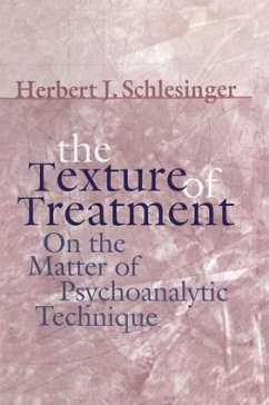 The Texture of Treatment - Schlesinger, Herbert J