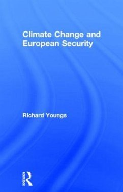 Climate Change and European Security - Youngs, Richard