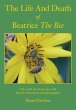 The Life and Death of Beatrice the Bee - Bild 1