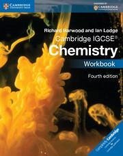 Cambridge IGCSE Chemistry Workbook - Harwood, Richard; Lodge, Ian
