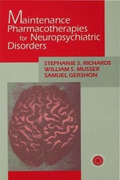 Maintenance Pharmacotherapies for Neuropsychiatric Disorders - Richards, Stephanie