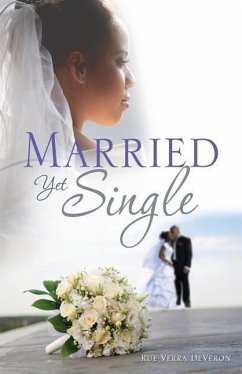 Married Yet Single - Deveron, Rue Verra