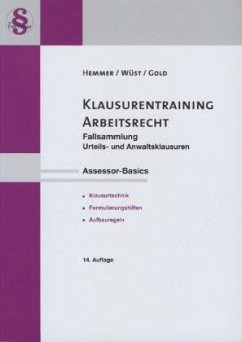 Klausurentraining Arbeitsrecht - Hemmer, Karl-Edmund; Wüst, Achim; Gold, Ingo