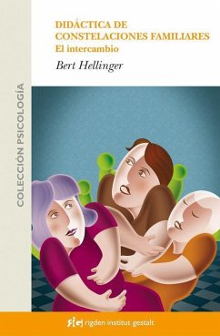 Didáctica de constelaciones familiares : el intercambio - Hellinger, Bert