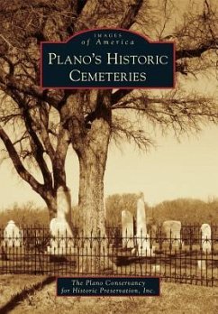 Plano's Historic Cemeteries - The Plano Conservancy for Historic Prese