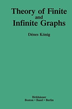 Theory of Finite and Infinite Graphs - König, Denes