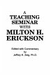 Teaching Seminar With Milton H. Erickson - Bild 1