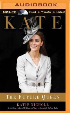 Kate: The Future Queen - Nicholl, Katie