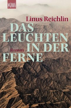 Das Leuchten in der Ferne - Reichlin, Linus