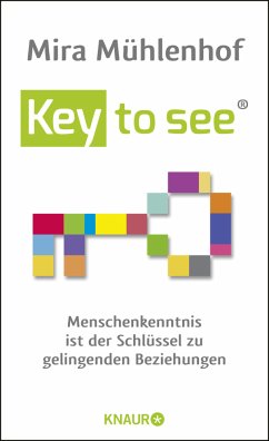 Key to see - Mühlenhof, Mira