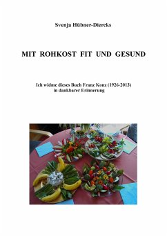 Mit Rohkost fit und gesund - Hübner-Diercks, Svenja