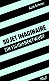 sujet imaginaire (eBook, ePUB)