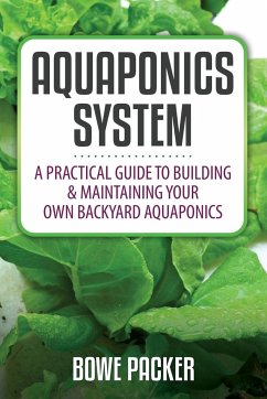 Aquaponics System - Packer, Bowe