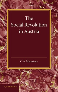 The Social Revolution in Austria - Macartney, C. A.